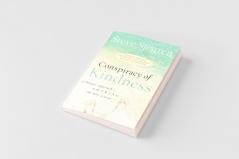 Conspiracy of Kindness