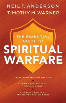 Essential Guide to Spiritual Warfare