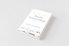 Healing Family Relationships