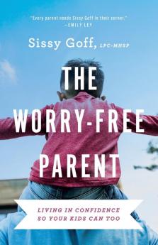 Worry-Free Parent