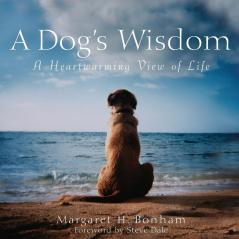 A Dog's Wisdom