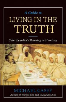 Guide to Living in the Truth