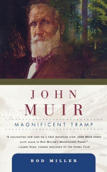 John Muir: Magnificent Tramp: 4 (American Heroes)