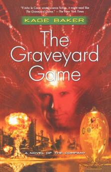 The Graveyard Game: A Novel of the Company: 4