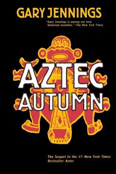 Aztec Autumn: 2 (Aztec 2)