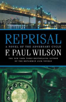 Reprisal: A Novel of the Adversary Cycle: 5 (Adversary Cycle/Repairman Jack 5)