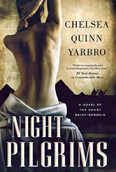 Night Pilgrims: A Saint-Germain Novel: 26 (St. Germain 26)