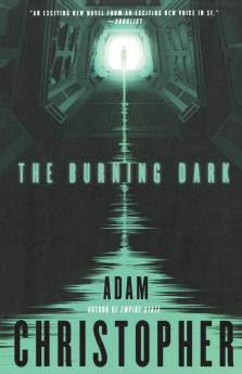 The Burning Dark: 1 (Spider War 1)