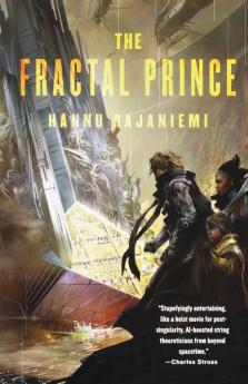 The Fractal Prince: 2 (Jean le Flambeur 2)