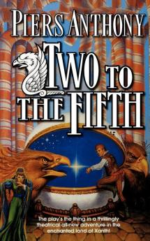 Two to the Fifth: An Adventure in the Land of Xanth: 32