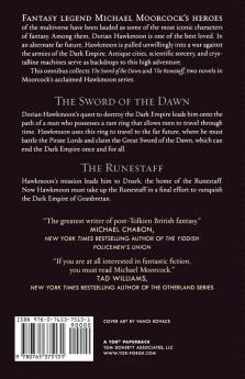 Sword and Runestaff: The Sword of the Dawn and The Runestaff: 2 (Hawkmoon 2)