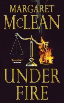 Under Fire: A Novel