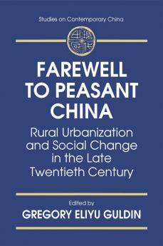 Farewell to Peasant China