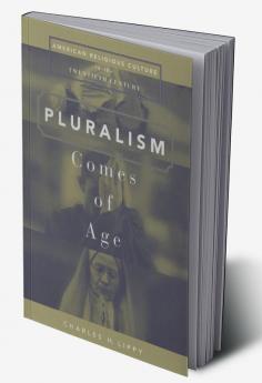 Pluralism Comes of Age