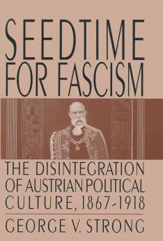 Seedtime for Fascism