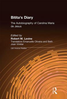 Bitita's Diary: The Autobiography of Carolina Maria de Jesus