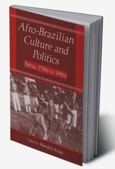 Afro-Brazilian Culture and Politics