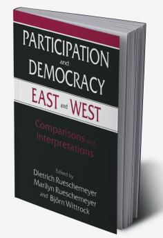 Participation and Democracy East and West