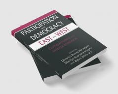 Participation and Democracy East and West