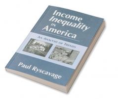 Income Inequality in America