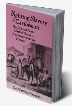 Fighting Slavery in the Caribbean