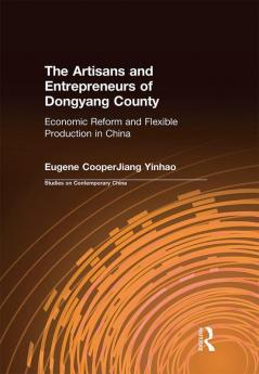 Artisans and Entrepreneurs of Dongyang County