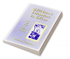 Children's Literature in China: From Lu Xun to Mao Zedong