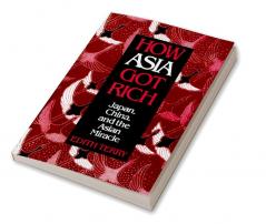How Asia Got Rich