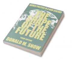 Shape of the Future