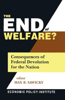 End of Welfare?