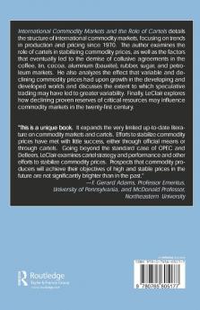International Commodity Markets and the Role of Cartels