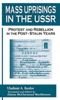 Mass Uprisings in the USSR