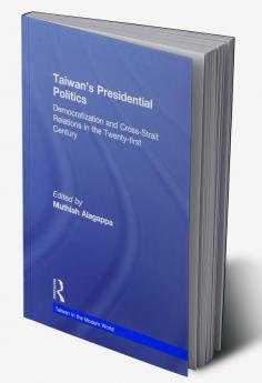 Taiwan's Presidential Politics