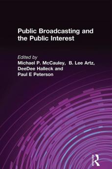 Public Broadcasting and the Public Interest