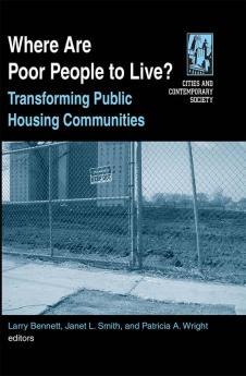 Where are Poor People to Live?
