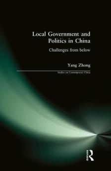 Local Government and Politics in China