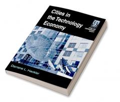 Cities in the Technology Economy