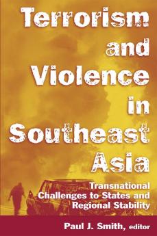 Terrorism and Violence in Southeast Asia