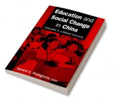 Education and Social Change in China