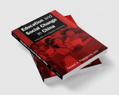 Education and Social Change in China