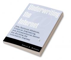 Underwriting the Internet