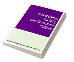 Advertising Society and Consumer Culture