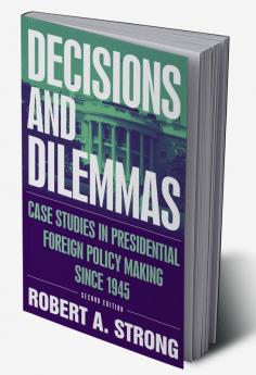 Decisions and Dilemmas