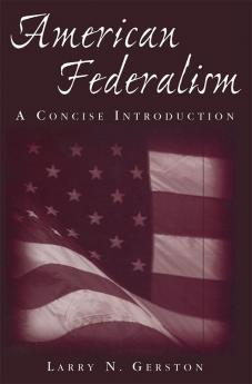 American Federalism: A Concise Introduction