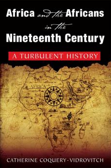 Africa and the Africans in the Nineteenth Century