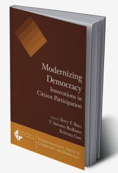 Modernizing Democracy: Innovations in Citizen Participation