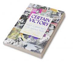 Certain Victory: Images of World War II in the Japanese Media