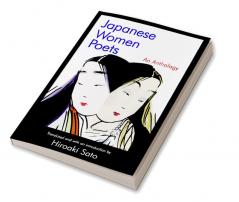 Japanese Women Poets: An Anthology