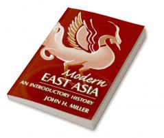 Modern East Asia: An Introductory History