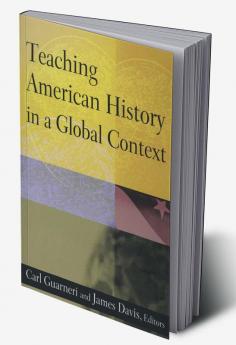 Teaching American History in a Global Context